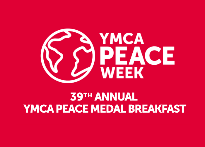 39th Annual YMCA Peace Medal Breakfast