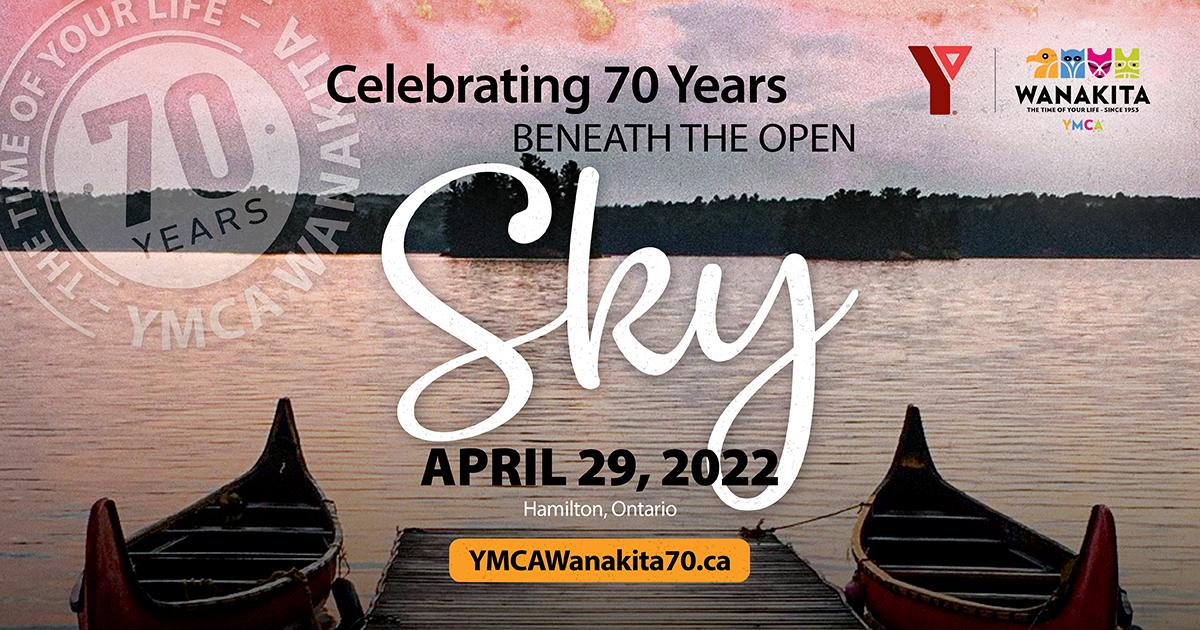 YMCA Wanakita 70th Anniversary April 29, 2022