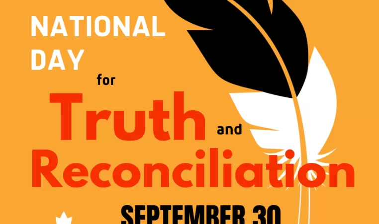 Text on the image reads “National Day for Truth and Reconciliation. September 30.” To the right side is an eagle feather. To the left is a maple leaf.