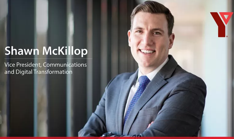 Shawn McKillop, Vice President, Communications and Digital Transformation